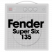 Fender Super Six 135*